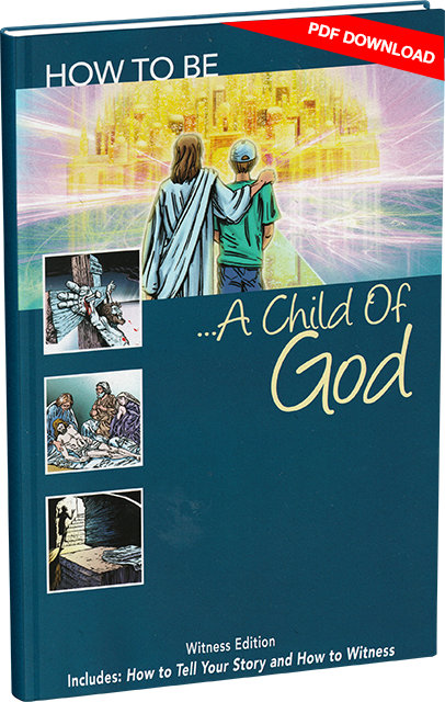 How To Be A Child Of God