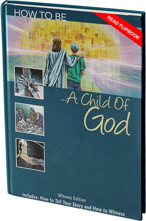 How To Be A Child Of God